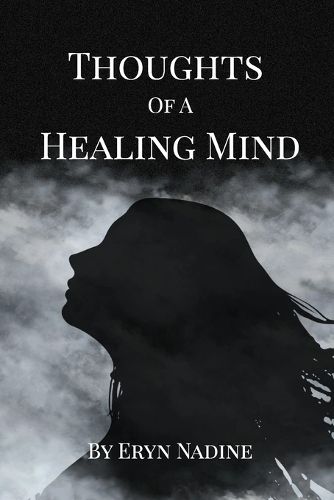 Cover image for Thoughts Of A Healing Mind