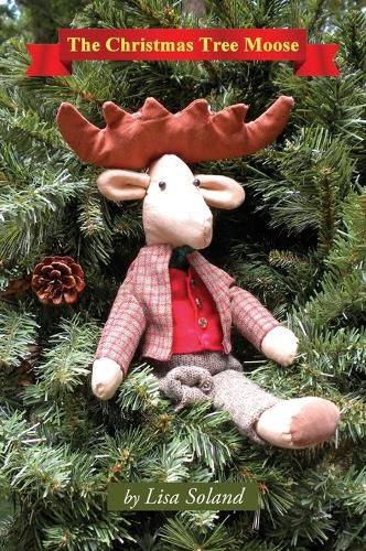 Cover image for The Christmas Tree Moose