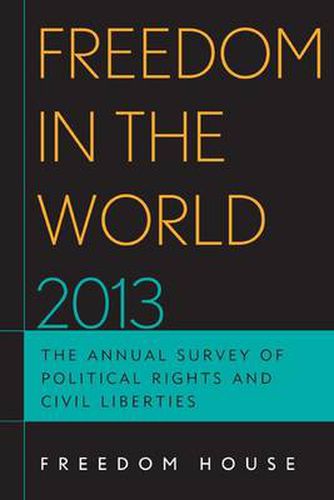 Cover image for Freedom in the World 2013: The Annual Survey of Political Rights and Civil Liberties
