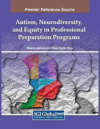 Cover image for Autism, Neurodiversity, and Equity in Professional Preparation Programs