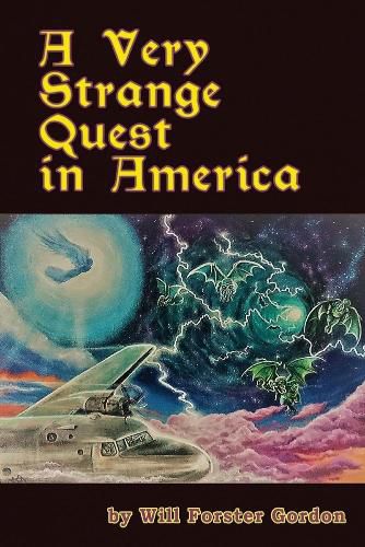 Cover image for A Very Strange Quest in America: The American Mission