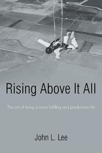 Cover image for Rising Above It All