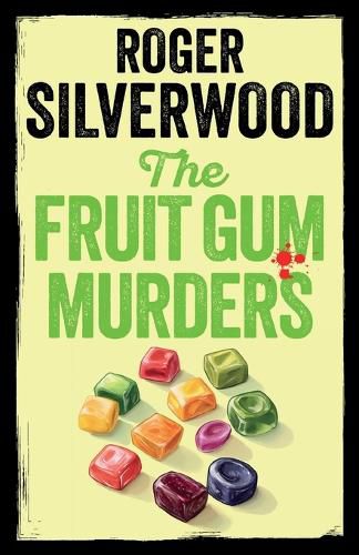Cover image for The Fruit Gum Murders