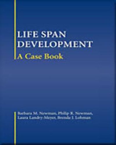 Cover image for Life-Span Development: A Case Book