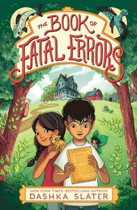 Cover image for The Book of Fatal Errors: First Book in the Feylawn Chronicles
