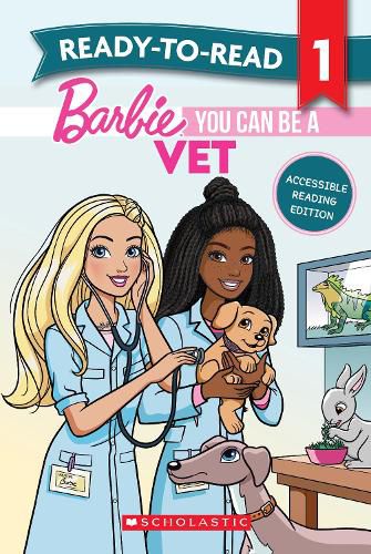 Cover image for Barbie: You Can be A Vet - Ready-to-Read Level 1 (Mattel)