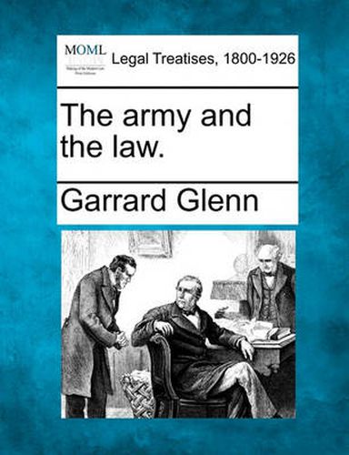 Cover image for The Army and the Law.