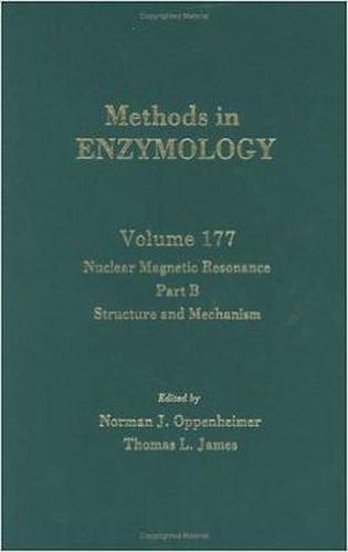 Nuclear Magnetic Resonance, Part B: Structure and Mechanism