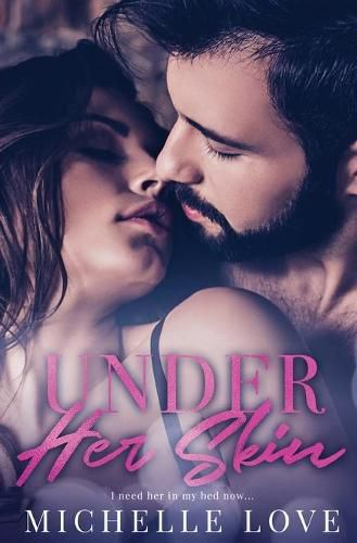 Cover image for Under Her Skin: A Bad Boy Billionaire Romance