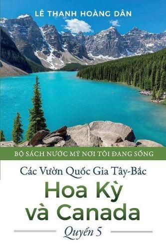 Cac Vu?n Qu?c Gia Tay-B?c Hoa K? va Canada: Quy?n 5