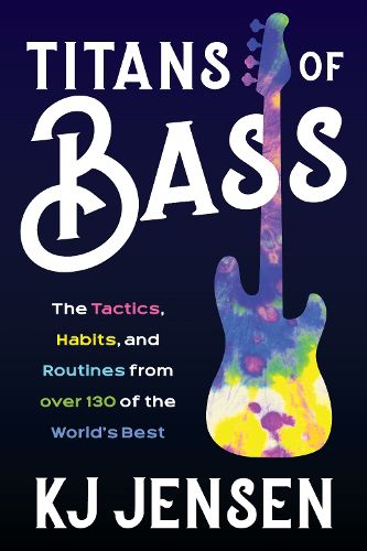 Cover image for Titans of Bass: The Tactics, Habits, and Routines from over 140 of the World's Best