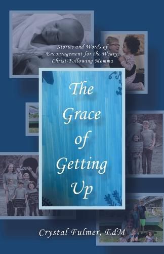 Cover image for The Grace of Getting Up