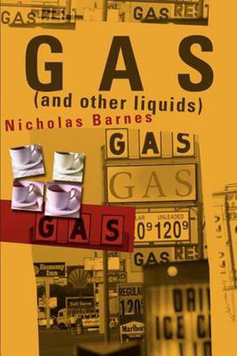 Cover image for Gas and Other Liquids