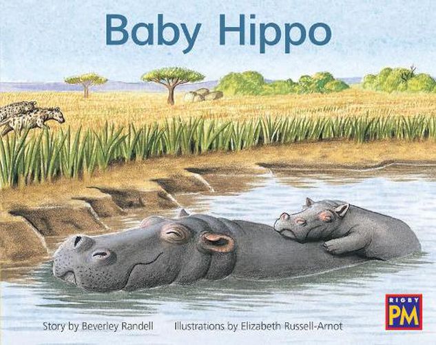 Cover image for Baby Hippo: Leveled Reader Yellow Fiction Level 6 Grade 1