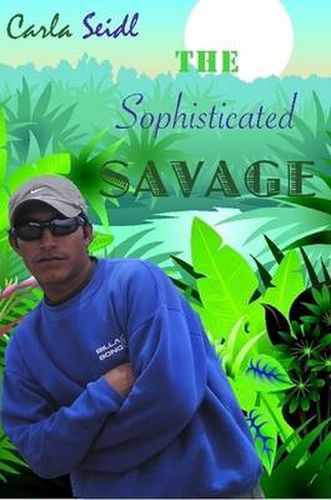 Cover image for The Sophisticated Savage