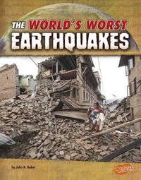 Cover image for The World's Worst Earthquakes