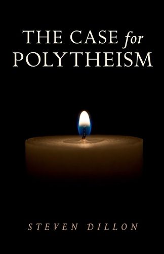 Cover image for Case for Polytheism, The