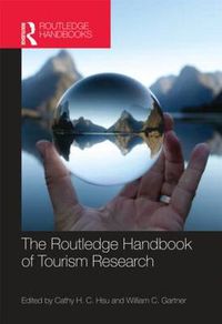 Cover image for The Routledge Handbook of Tourism Research