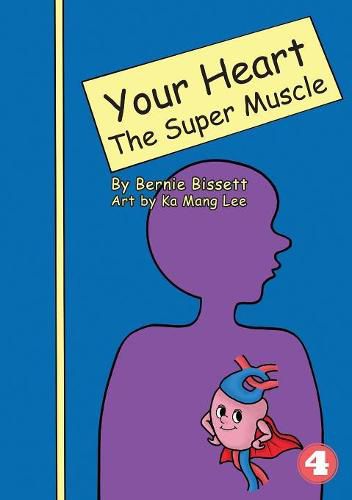 Cover image for Your Heart - The Super Muscle