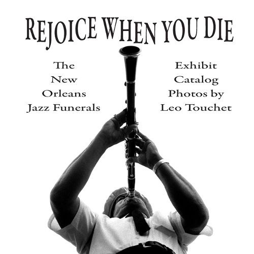 Cover image for Rejoice When You Die - New Orleans Jazz Funerals