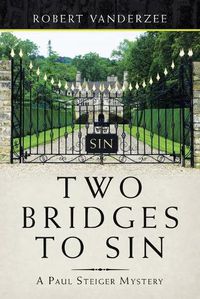 Cover image for Two Bridges to Sin