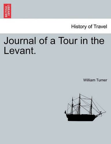 Cover image for Journal of a Tour in the Levant.