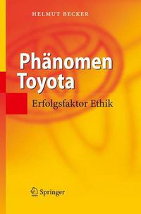 Cover image for Phanomen Toyota: Erfolgsfaktor Ethik