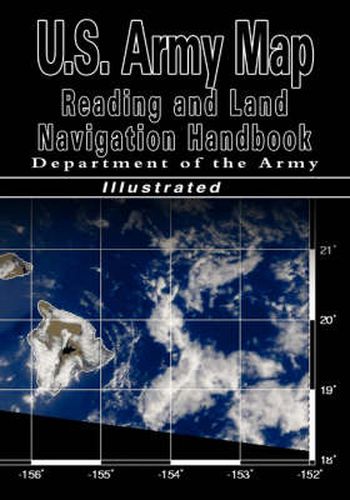 Cover image for U.S. Army Map Reading and Land Navigation Handbook (U.S. Army)