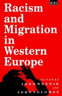 Cover image for Racism and Migration in Western Europe