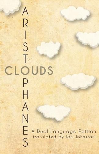 Aristophanes' Clouds: A Dual Language Edition