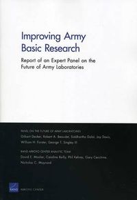 Cover image for Improving Army Basic Research: Report of an Expert Panel on the Future of Army Laboratories