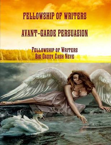 Cover image for Fellowship of Writers Avant-Garde Persuasion