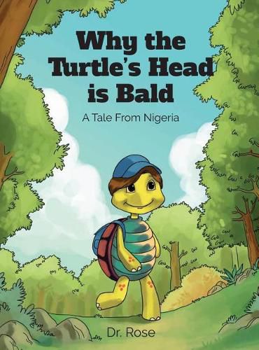 Cover image for Why the Turtle's Head is Bald