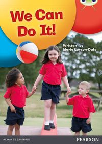 Cover image for Bug Club Guided Non Fiction Reception Red A We Can Do It!