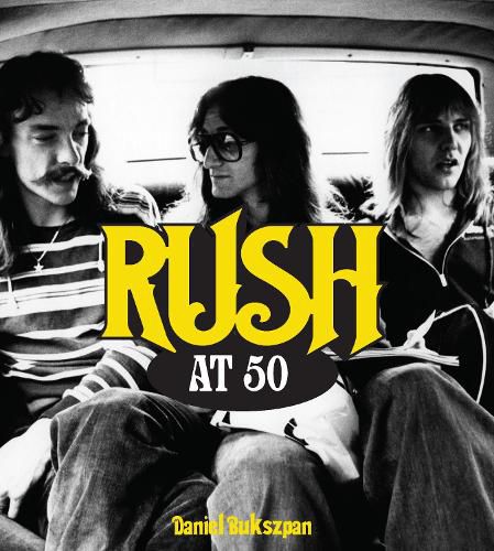 Cover image for Rush at 50