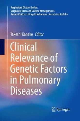 Cover image for Clinical Relevance of Genetic Factors in Pulmonary Diseases