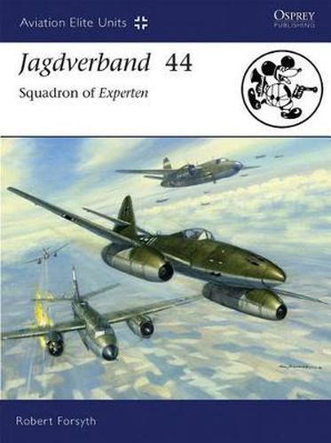 Cover image for Jagdverband 44: Squadron of Experten