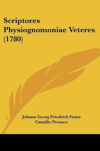 Cover image for Scriptores Physiognomoniae Veteres (1780)