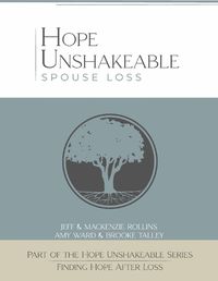 Cover image for Hope Unshakeable Spouse Loss