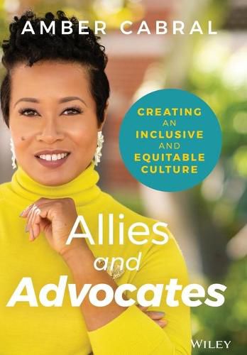 Cover image for Allies and Advocates: Creating an Inclusive and Equitable Culture