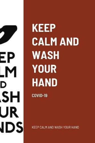 Cover image for Keep Calm and Wash Your Hand