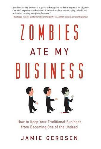 Cover image for Zombies Ate My Business