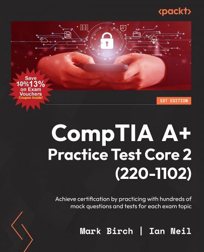 CompTIA A+ Practice Test Core 2 (220-1102)