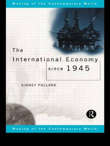 Cover image for The International Economy since 1945