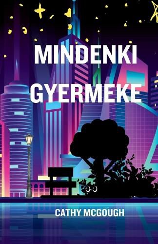 Cover image for Mindenki Gyermeke Hungarian Edition