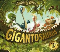 Cover image for Gigantosaurus