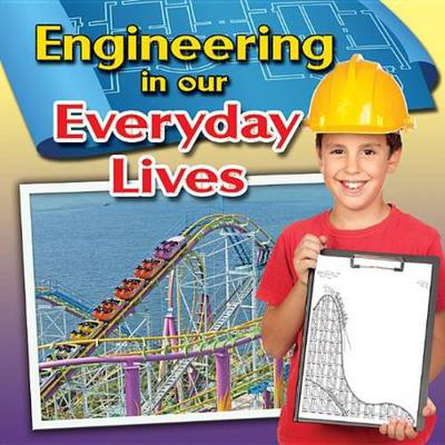 Cover image for Engineering in Our Everyday Lives