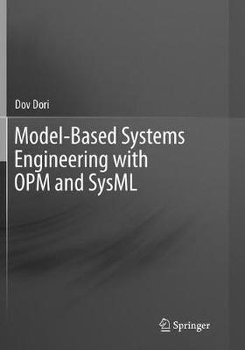 Cover image for Model-Based Systems Engineering with OPM and SysML