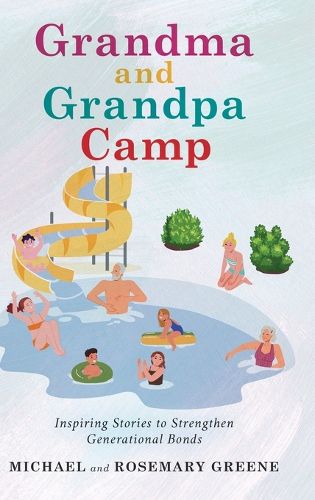 Cover image for Grandma And Grandpa Camp