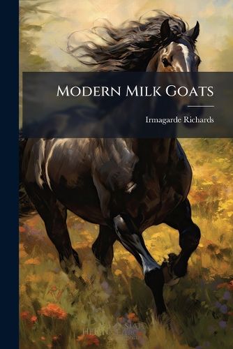 Cover image for Modern Milk Goats